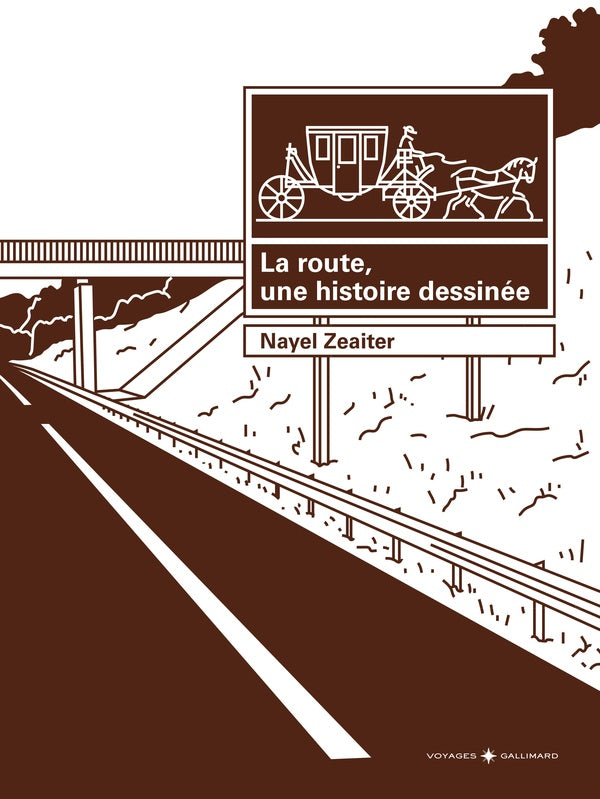 Front cover of La route, une histoire dessinée