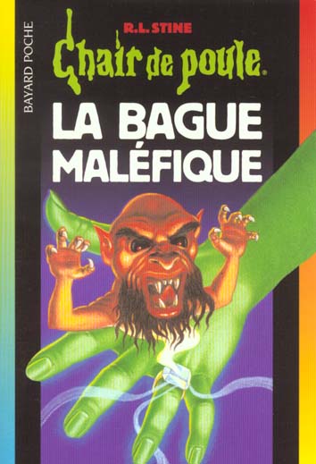 Front cover of Chair de poule Tome 61 : la bague maléfique