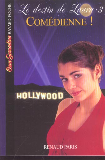 Front cover of Le destin de Laura Tome 3 ; comédienne