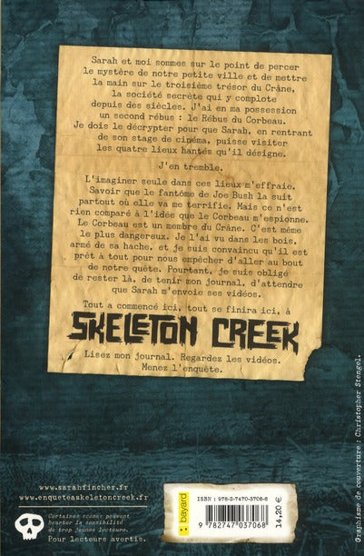 Back cover of Skeleton Creek Tome 4 : le corbeau                     (pour lecteurs avertis)