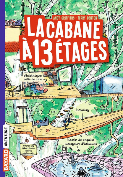 Front cover of La cabane à 13 étages Tome 1