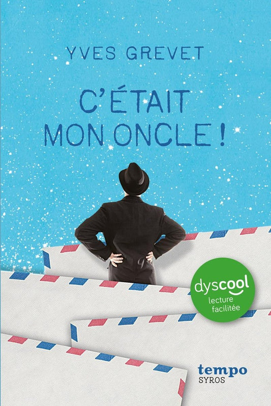 Front cover of C'était mon oncle !                     (Dyscool)