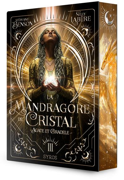 Front cover of La mandragore de cristal Tome 3 : Agate et Gradele