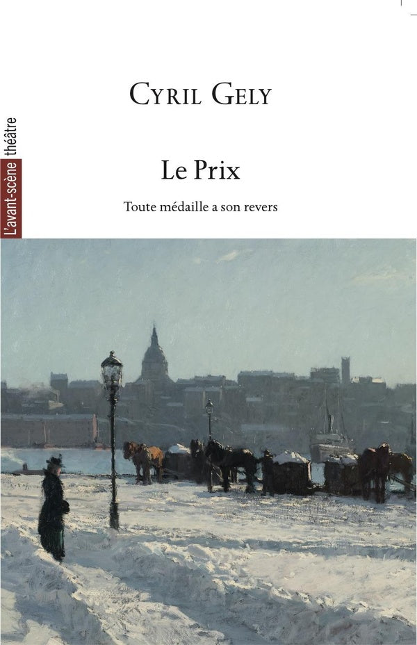 Front cover of Revue L'Avant-scène théâtre : Le Prix
