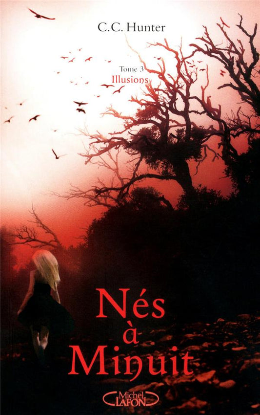 Front cover of Nés à minuit Tome 3 : illusions