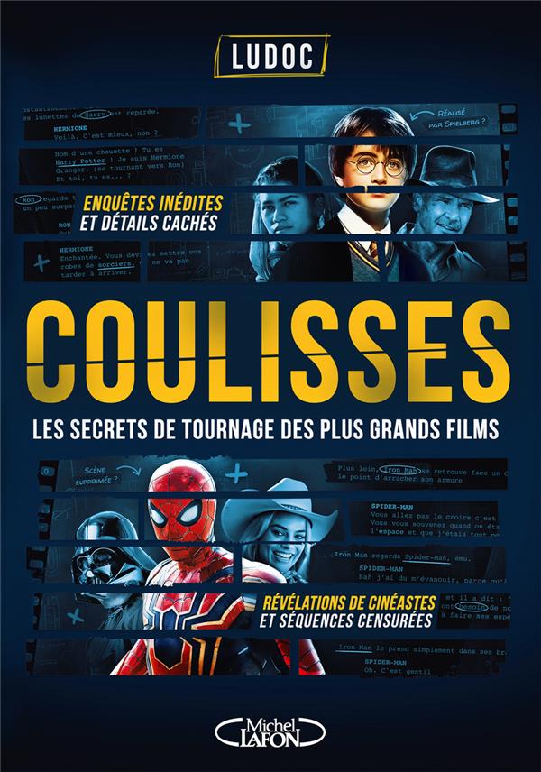 Front cover of Coulisses : les secrets de tournage des plus grands films