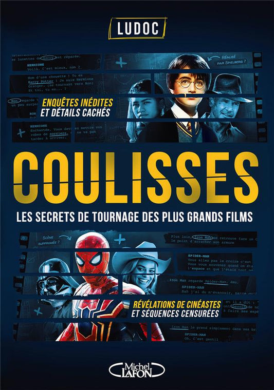 Front cover of Coulisses : les secrets de tournage des plus grands films