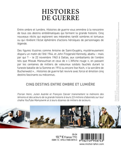 Back cover of Histoires de guerre : Cinq nouveaux destins au coeur des plus grands conflits mondiaux