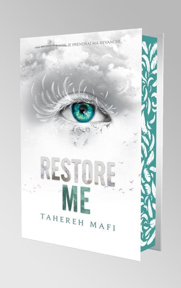 Front cover of Insaisissable (Shatter me) - Saison 2 Tome 1 : Restore me                     (Édition collector)