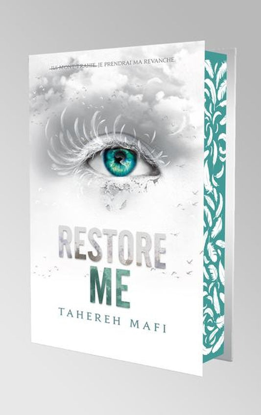 Front cover of Insaisissable (Shatter me) - Saison 2 Tome 1 : Restore me                     (Édition collector)