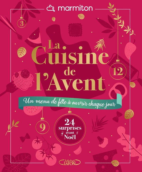 Front cover of La Cuisine de l'Avent : Un menu de fête à ouvrir chaque jour