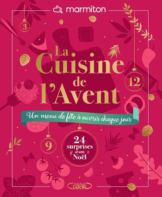 Front cover of La Cuisine de l'Avent : Un menu de fête à ouvrir chaque jour