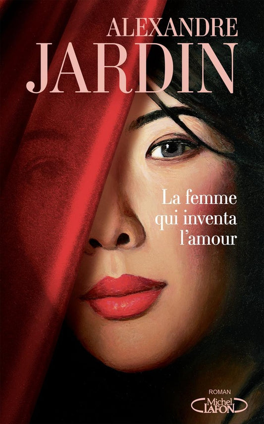 Front cover of La femme qui inventa l'amour