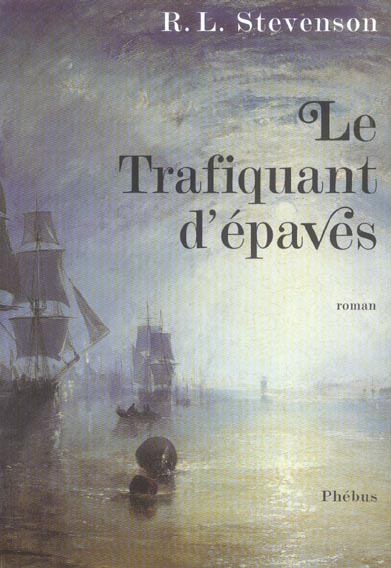 Front cover of Le trafiquant d epaves
