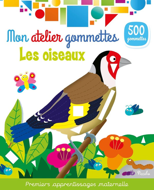 Front cover of Mon atelier de gommettes : Les oiseaux