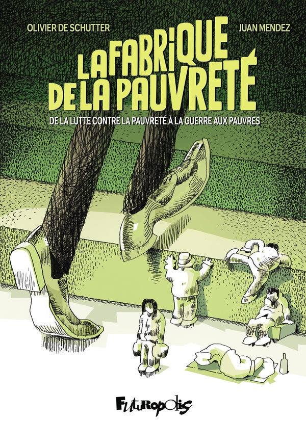 Front cover of La fabrique de la pauvreté : De la lutte contre la pauvreté à la guerre aux pauvres