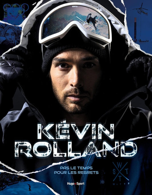 Front cover of Kevin Rolland : pas le temps pour les regrets
