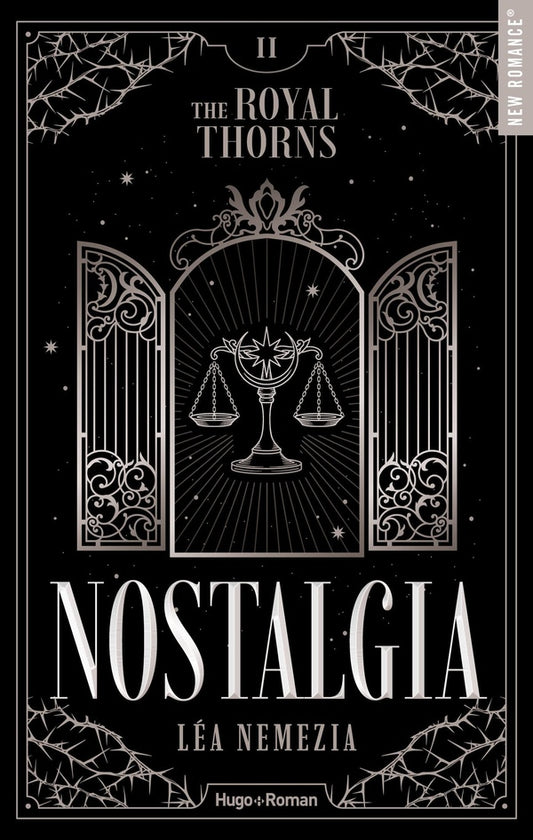 Front cover of The Royal Thorns (les Épines royales) Tome 2 : Nostalgia