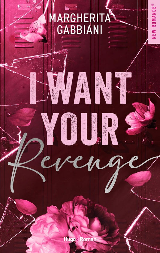Front cover of I Want Your Revenge : Campus romance