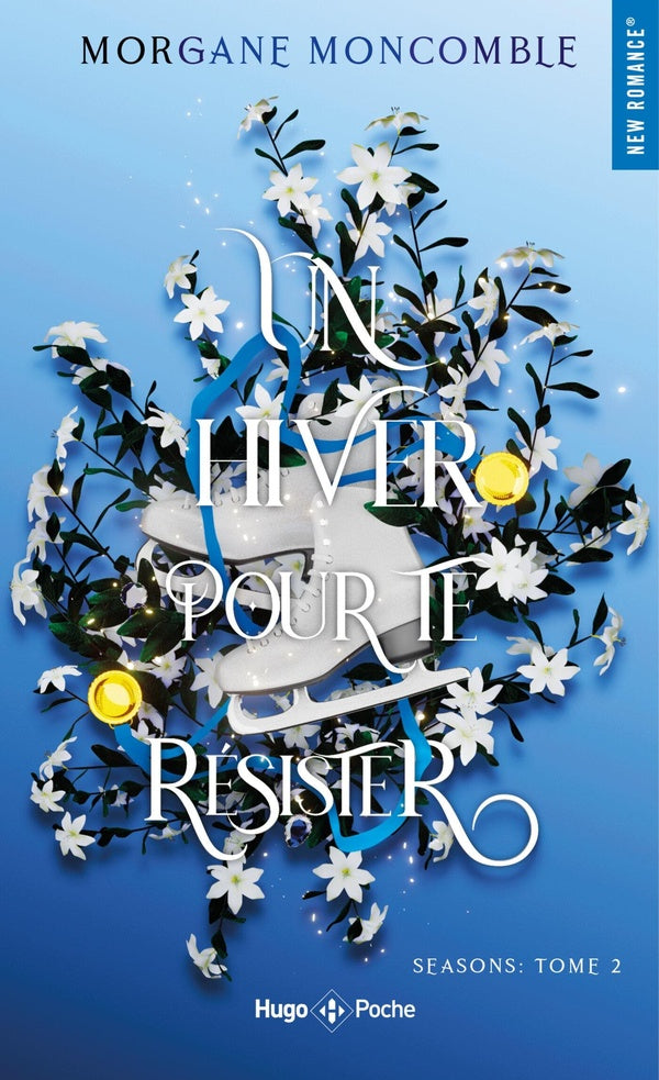 Front cover of Seasons Tome 2 : Un hiver pour te résister