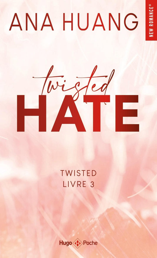 Front cover of Twisted Tome 3 : Twisted Hate