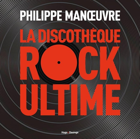 Front cover of La discothèque rock ultime