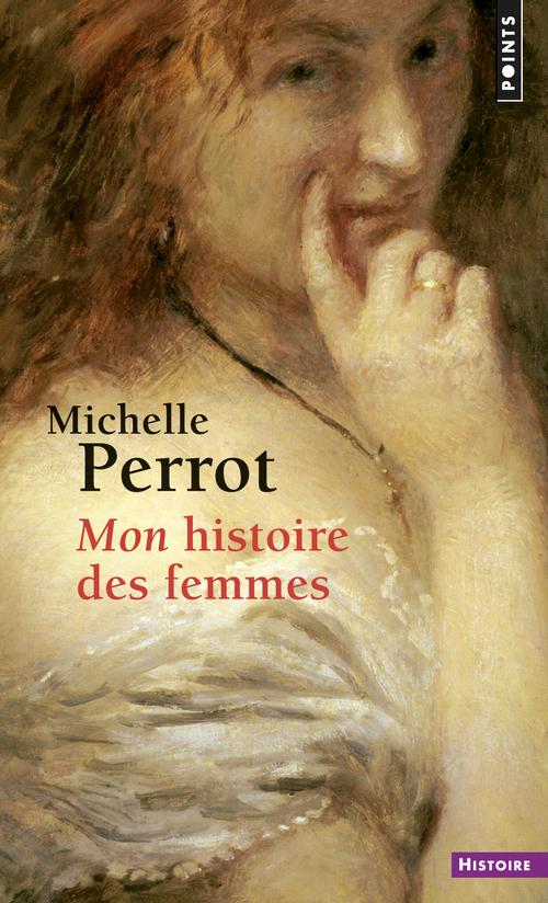 Front cover of Mon histoire des femmes