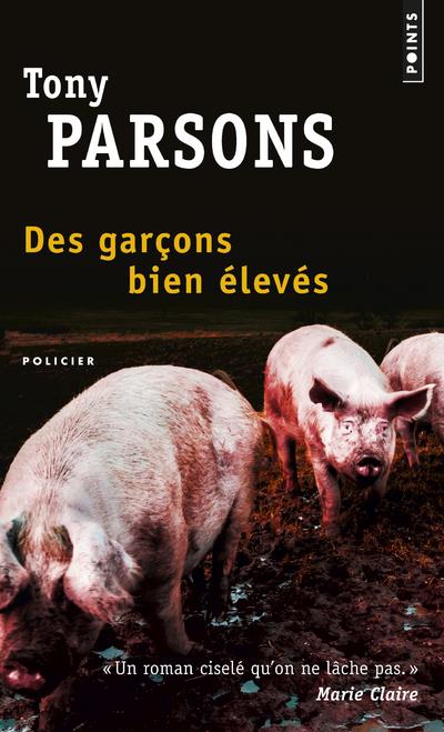 Front cover of Des garçons bien élevés