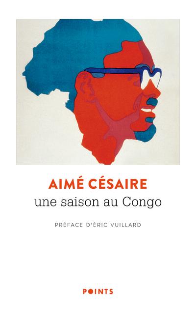 Front cover of Une saison au Congo                     (préface Eric Vuillard)