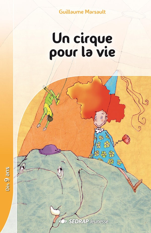Front cover of Un cirque pour la vie