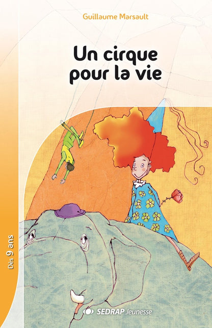 Front cover of Un cirque pour la vie