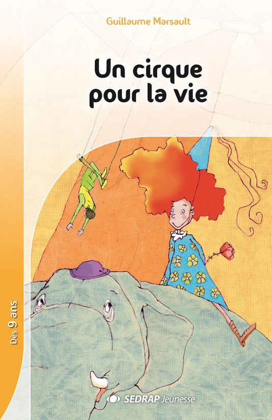 Front cover of Un cirque pour la vie