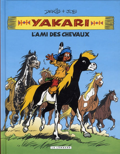 Front cover of Yakari, l'ami des animaux Tome 1 : l'ami des chevaux