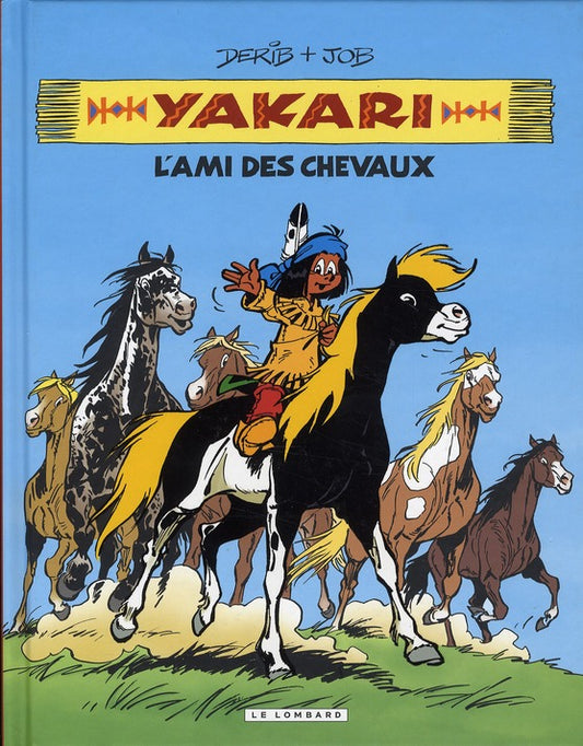 Front cover of Yakari, l'ami des animaux Tome 1 : l'ami des chevaux