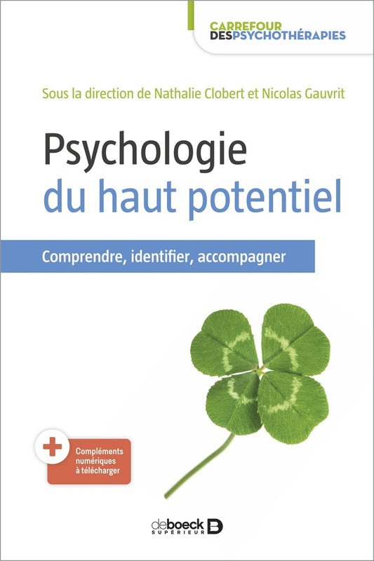 Front cover of Psychologie du haut potentiel ; comprendre, identifier, accompagner