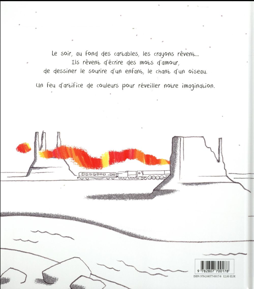 Back cover of à quoi rêvent les crayons le soir, au fond des cartables ?