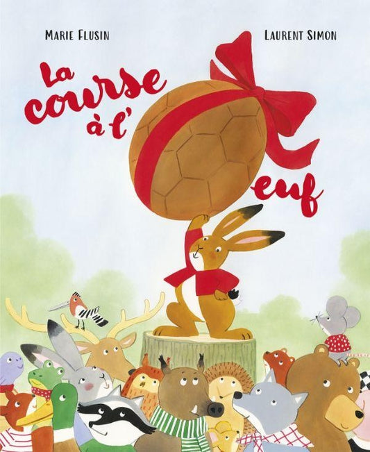 Front cover of La course à l'oeuf