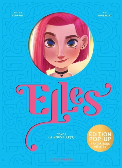 Front cover of Elles Tome 1 : La nouvelle(s)                     (Édition spéciale)