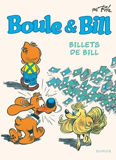 Front cover of Boule & Bill Tome 24 : billets de Bill