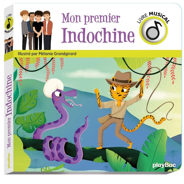Front cover of Livre musical : mon premier Indochine