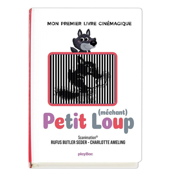 Front cover of Petit (méchant) Loup : Mon premier livre cinémagique