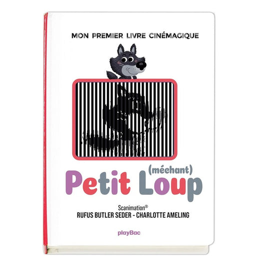 Front cover of Petit (méchant) Loup : Mon premier livre cinémagique