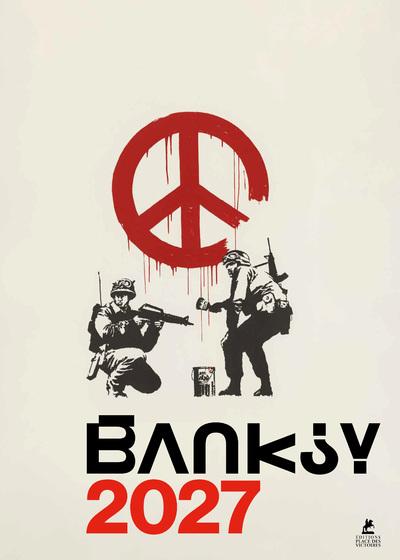 Front cover of Banksy : Calendrier (édition 2027)                     (Spirale)