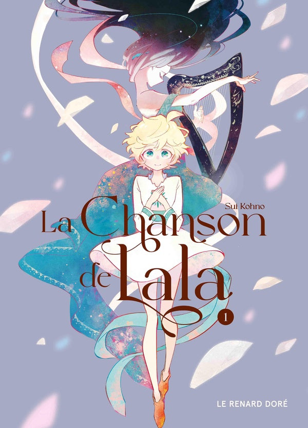 Front cover of La chanson de Lala Tome 1