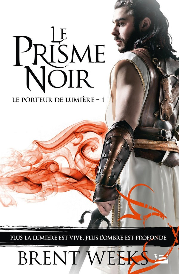 Front cover of Le porteur de lumière Tome 1 : le prisme noir