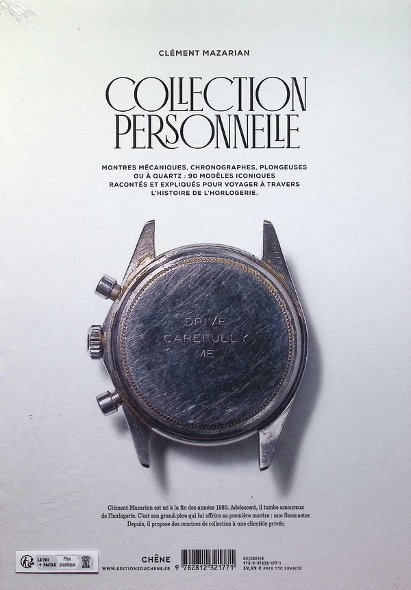 Back cover of Collection personnelle : De la Rolex Daytona à la Casio G-shock, 90 montres racontées pour sortir bien accompagné                     (Édition Luxe)