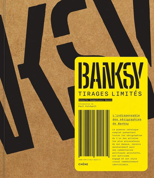 Front cover of Banksy, Tirages limités : L'indispensables des sérigraphies de Banksy