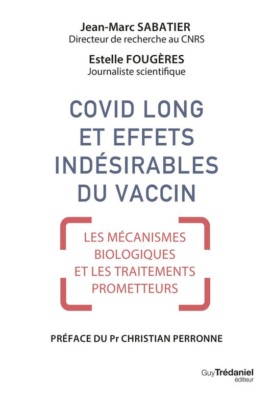 Front cover of Covid long et effets indésirables du vaccin : Mécanismes biologiques et traitements prometteurs