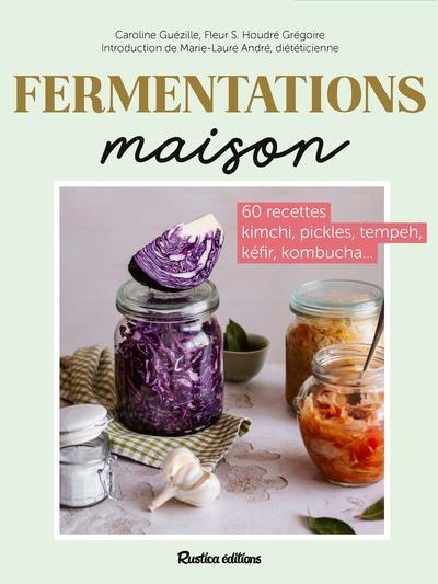 Front cover of Fermentations maison