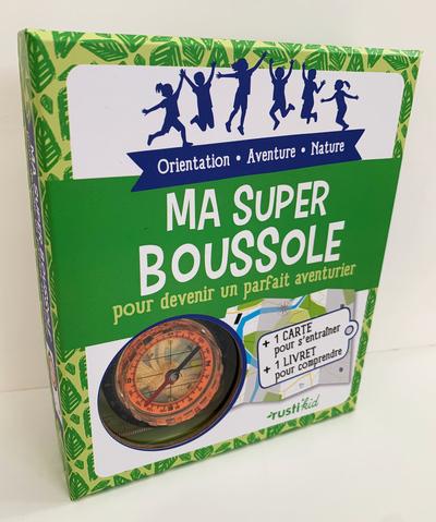 Front cover of Ma super boussole pour devenir un parfait aventurier